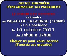 OFFICE EUROPEN 
D'INFORMATION DU PARLEMENT