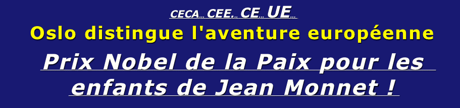 CECA... CEE... CE... UE... 
Oslo