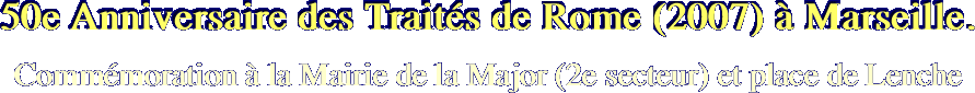 50e Anniversaire des Traités de