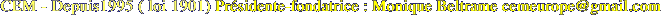 Comité Européen Marseille (loi 1901) Présidente